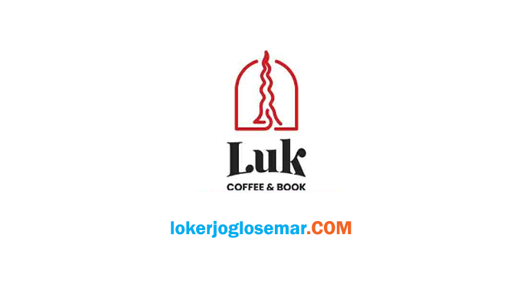 Info Loker Terbaru LUK Coffee & Book Yogyakarta