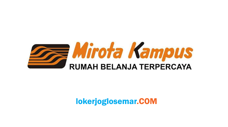 Lowongan Kerja Jogja Desember 2020 Mirota Kampus Loker Jogja Solo Semarang Maret 2021