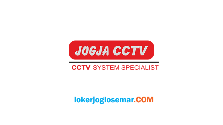 Loker Teknisi di Jogja CCTV Bulan Juni 2020