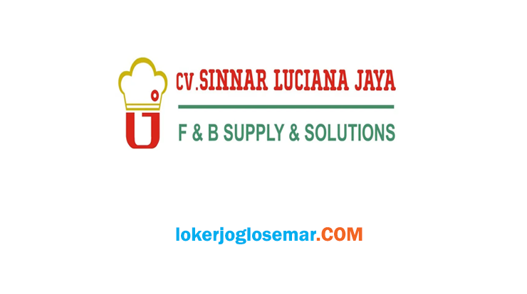 Loker Semarang Tegal Dan Jogja Di Cv Sinnar Luciana Jaya Loker Jogja Solo Semarang Maret 2021