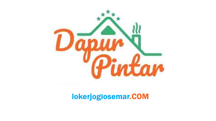 Loker Solo Lulusan SMA Dapur Pintar