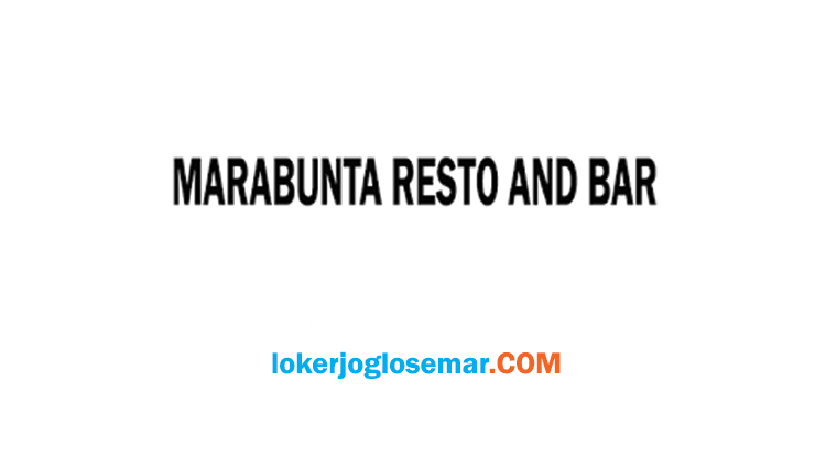 Loker Semarang September 2020 Marabunta Resto and Bar