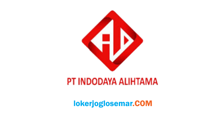 Loker Wonogiri dan Sragen Lulusan SMA/SMK PT Indodaya Alihtama - Loker Jogja Solo Semarang ...