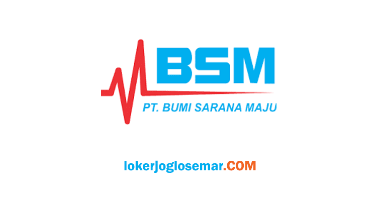Lowongan Kerja Solo Dan Boyolali Di Bsm Grup Juni 2021 Loker Jogja Solo Semarang Agustus 2021